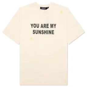 You Are My Sunshine T-Shirt - Antique White